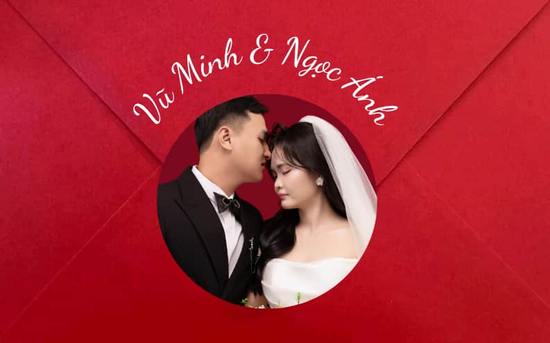 Thiệp cưới Vũ Minh & Ngọc Ánh